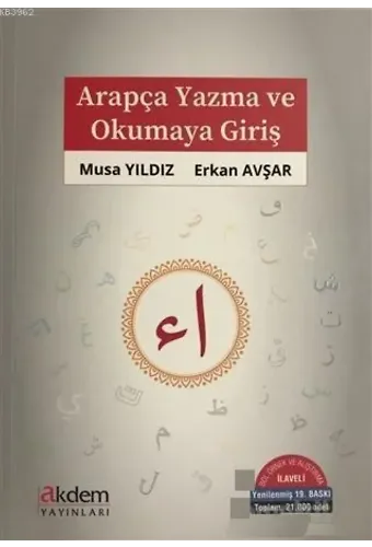 Arapça Yazma ve Okumaya Giriş; Bol Örnek ve Alıştırma İlaveli