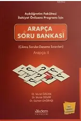 Açıköğretim Fakültesi İlahiyat Önlisans Programı İçin Arapça Soru Bankası Arapça 2; Çıkmış Sorular - Deneme Sınavları