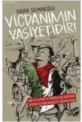 Vicdanımın Vasiyetidir!