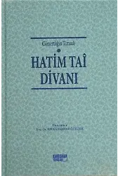 Hatim Tai Divanı; Cömertliğin Timsali