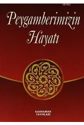 Peygamberimizin Hayatı