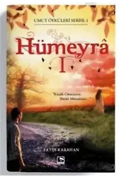 Hümeyra 1 - Umut Öyküleri Serisi 1