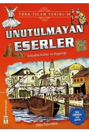 Unutulmayan Eserler