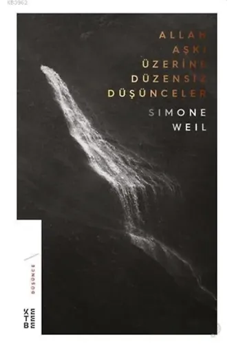Allah Aşkı Üzerine Düzensiz Düşünceler