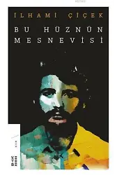 Bir Hüznün Mesnevisi