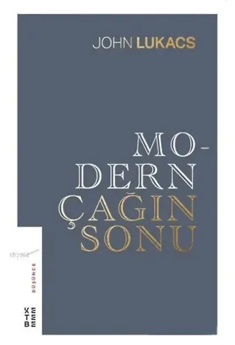 Modern Çağın Sonu