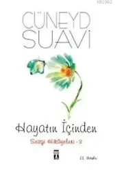 Hayatın İçinden Sevgi Hikayeleri- 3