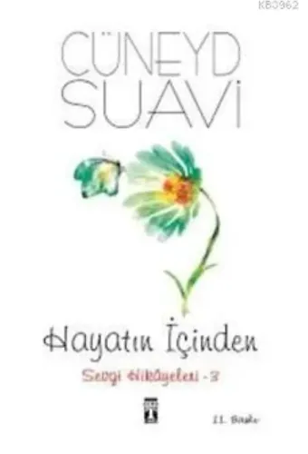 Hayatın İçinden Sevgi Hikayeleri- 3