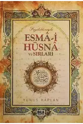Faziletleriyle Esma-i Hüsna Ve Sırları