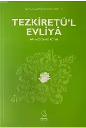 Tezkiretü'l Evliya; Mehmed Zahid Kotku Dizisi - 8