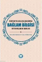 Kur'an'ın Anlaşılmasında Bağlam Bilgisi
