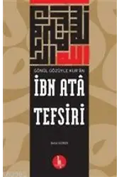İbn Ata Tefsiri; Gönül Gözüyle Kur'an