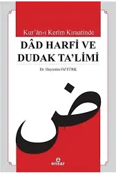 Kur'an-ı Kerim Kıraatinde Dad Harfi ve Dudak Ta'limi