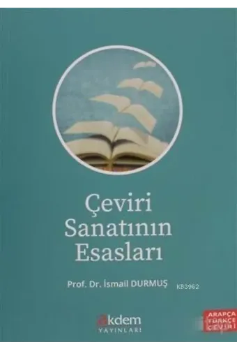 Çeviri Sanatının Esasları; Arapça Türkçe Çeviri