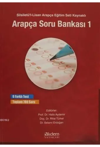 Silsiletü'l-Lisan Arapça Eğitim Seti Kaynaklı Arapça Soru Bankası 1; 9 Farklı Test Toplam 780 Soru