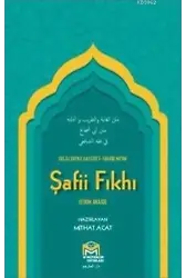 Ğayetül İhtisar Delilleriyle Şafii Fıkhı