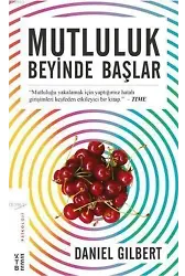 Mutluluk Beyinde Başlar