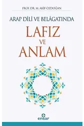 Arap Dili ve Belâgatında Lafız ve Anlam