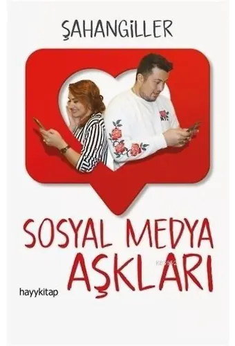 Sosyal Medya Aşkları