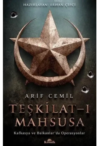 Teşkilat-ı Mahsusa; Kafkasya ve Balkanlar'da Operasyonlar