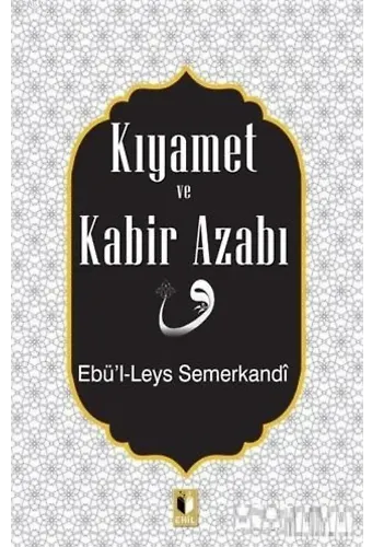 Kıyamet ve Kabir Azabı