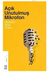 Açık Unutulmuş Mikrofon