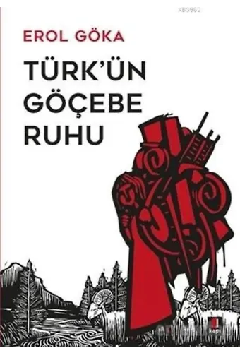 Türk'ün Göçebe Ruhu