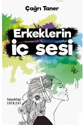 Erkeklerin İç Sesi