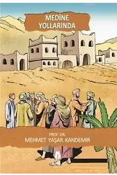 Medine Yollarında