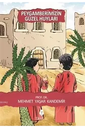 Peygamberimizin Güzel Huyları
