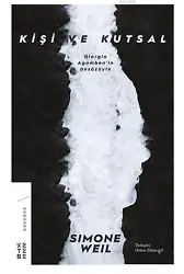 Kişi ve Kutsal; Giorgio Agamben'in Önsözüyle