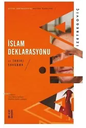 İslam Deklarasyonu ve Tarihi Savunma