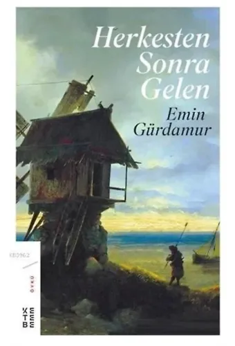 Herkesten Sonra Gelen