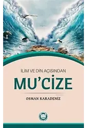 İlim ve Din Açısından Mu'cize