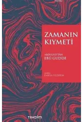 Zamanın Kıymeti (Genişletilmiş Baskı)