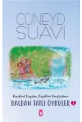 Baldan Tatlı Öyküler 3