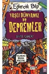 Eğlenceli Bilgi Dünyası 22 - Yaşlı Dünyamız ve Depremler