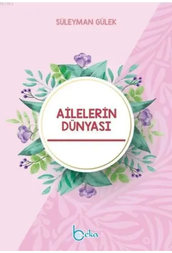 Ailelerin Dünyası