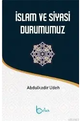İslam ve Siyasi Durumumuz