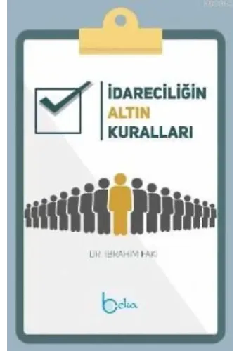 İdareciliğin Altın Kuralları