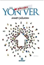 Geleceğine Yön Ver
