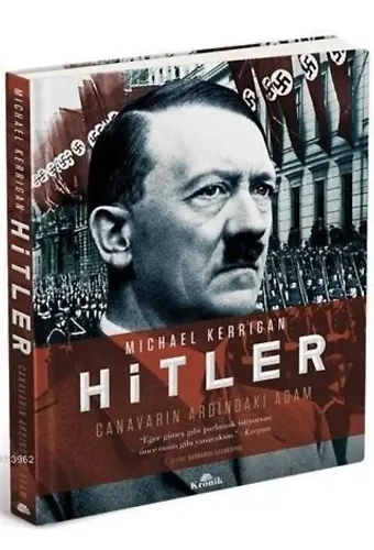 Hitler - Canavarın Ardındaki Adam