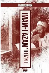 İmam-ı Azam'ın İzinde