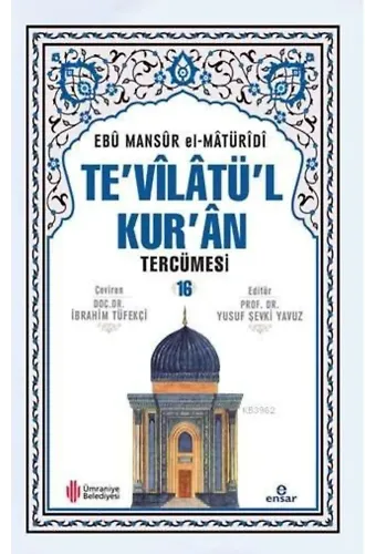 Te'vîlâtül Kur'ân Tercümesi 16