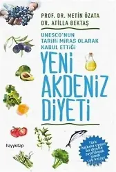 UNESCO'nun Tarihi Miras Olarak Kabul Ettiği Yeni Akdeniz Diyeti