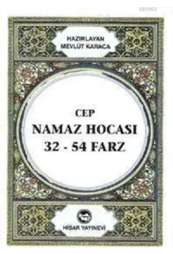 Cep Namaz Hocası 32-54 Farz