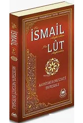 Hz. İsmail Aleyhisselam Hz. Lut Aleyhisselam; Peygamberler Tarihi