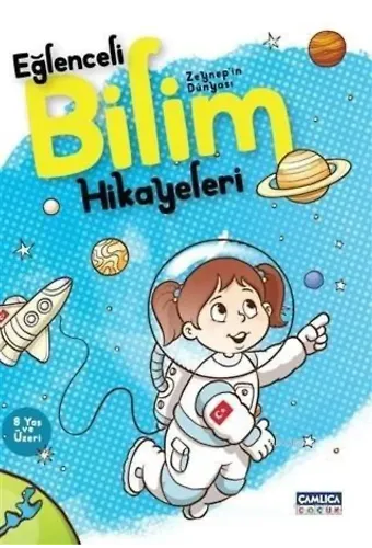 Zeynep'in Dünyası - Eğlenceli Bilim Hikayeleri