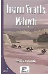 İnsanın Yaratılış Mahiyeti
