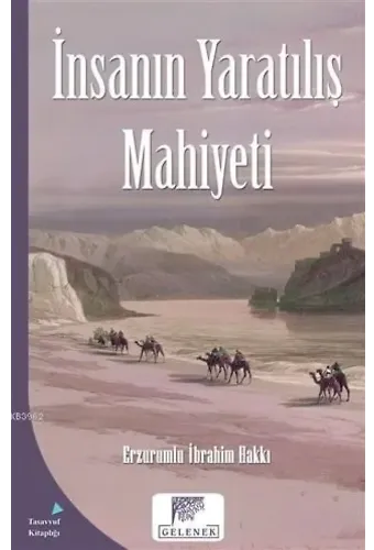 İnsanın Yaratılış Mahiyeti